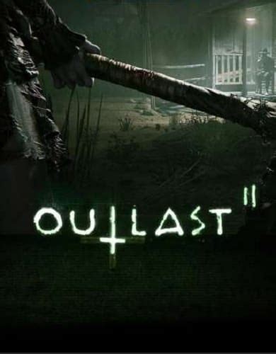 Descargar Outlast 2 Torrent .